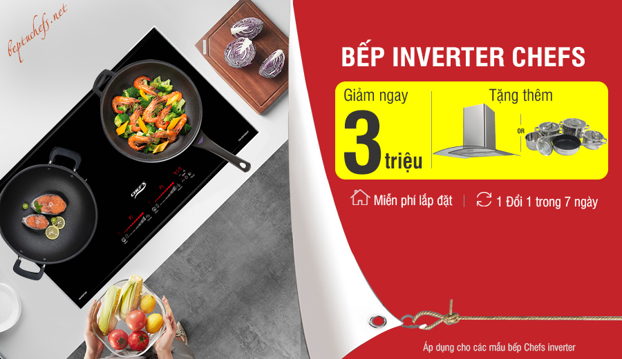 khuyến mãi bếp từ chefs inverter