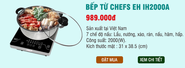 bếp từ chefs eh ih2000a giá hấp dẫn