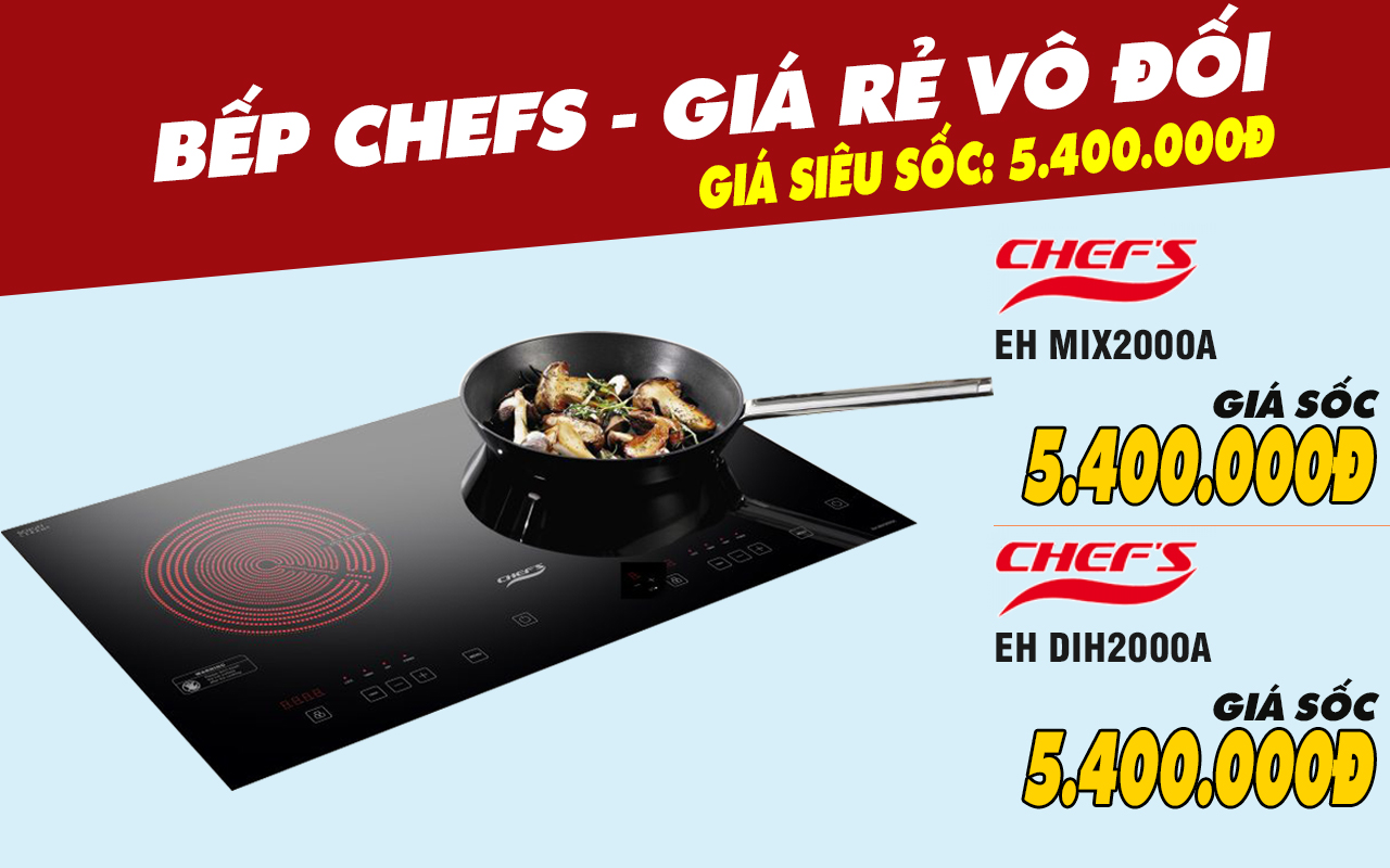 Bếp từ Chefs phá giá thị trường chỉ từ 5 triệu đồng