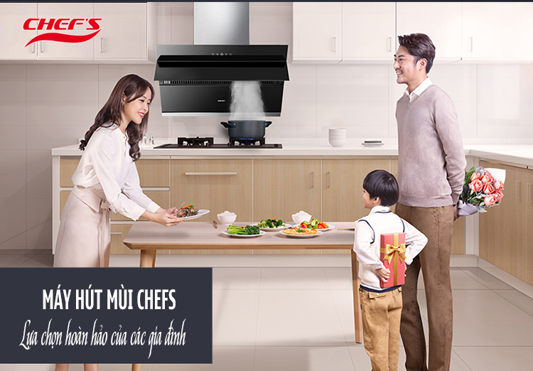 lý do chọn máy hút mùi chefs
