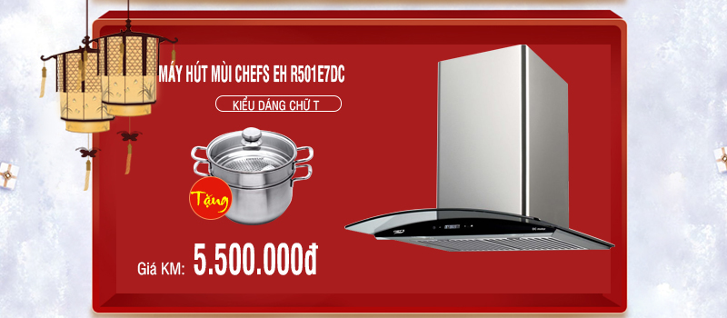 mua máy hút mùi Chefs giảm tiền triệu