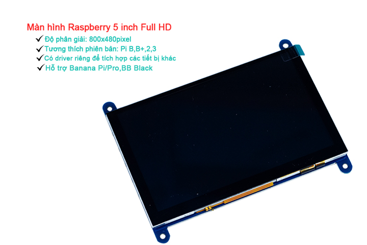 Màn Hình-Raspberry-5-Inch-800x480-Cảm-Ứng-Điện-Dung