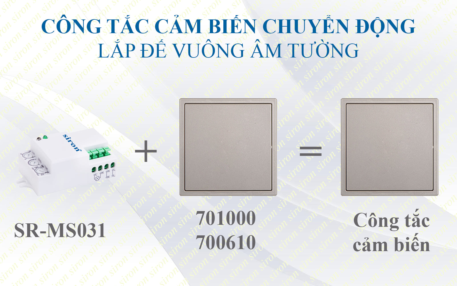 Công tắc cảm biến chuyển động vi sóng lắp đế vuông và chữ nhật âm tường