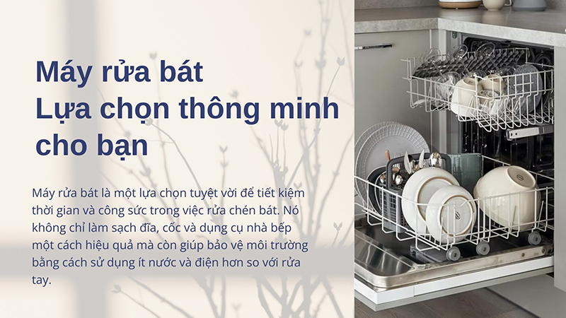 Mua máy rửa bát có phải sự lựa chọn thông minh?