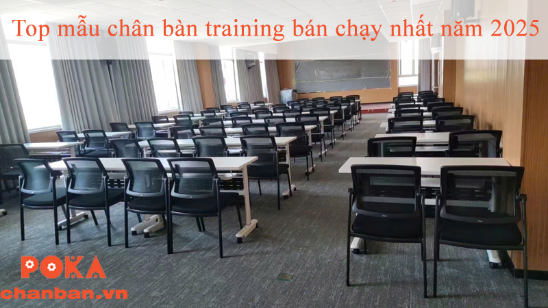 Top mẫu chân bàn training bán chạy nhất năm 2025