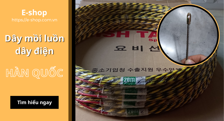 Dây mồi Luồn Dây Điện