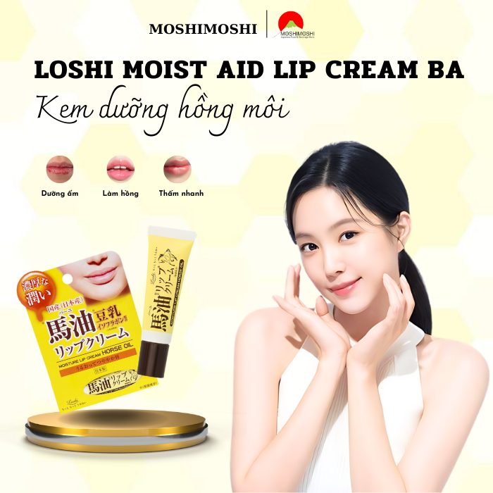 Giới thiệu Kem dưỡng hồng môi Loshi Moist Aid Lip Cream Ba