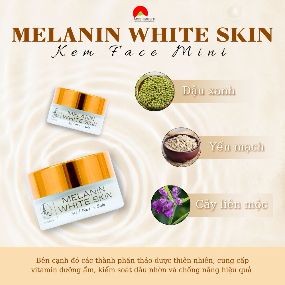 Kem Face Mini – Melanin White Skin dưỡng da sáng mịn