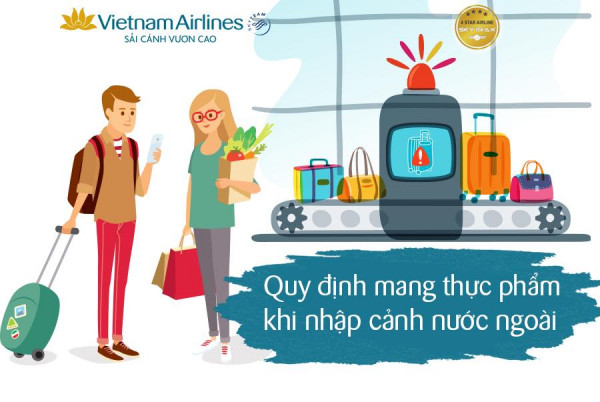 quy-dinh-khi-mang-thuc-pham-nhap-canh-nuoc-ngoai