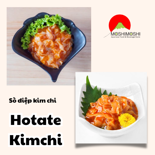 Giới thiệu sò điệp kim chi Hotate Kimchi