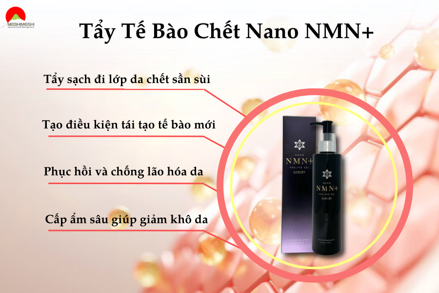 Công dụng của Tẩy tế bào chết Nano NMN+