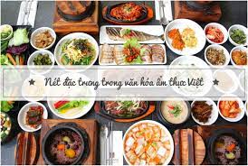 Khám phá ẩm thực Việt Nam - Nét đặc sắc vùng miền Khám phá ẩm thực Việt Nam - Nét đặc sắc vùng miền