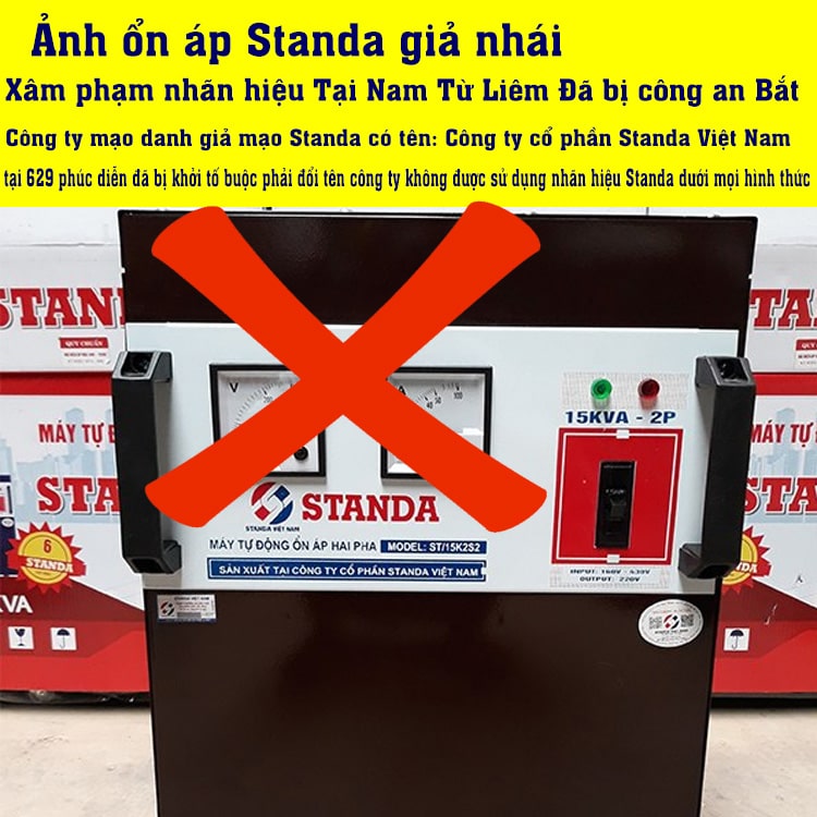 Tất cả ổn áp STANDA giả đều đã bị công an xử lý