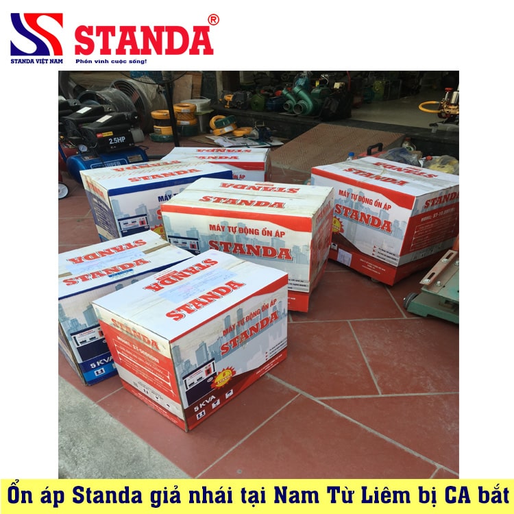 Tất cả ổn áp STANDA giả đều đã bị công an xử lý