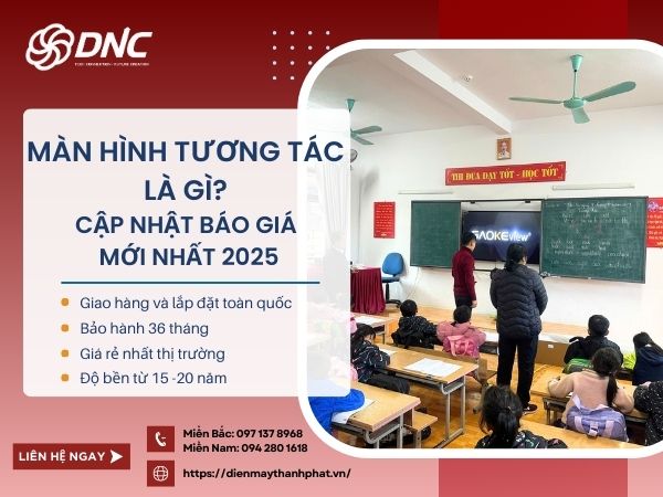 Màn Hình Tương Tác Là Gì? Cập Nhật Báo Giá Mới Nhất 2025