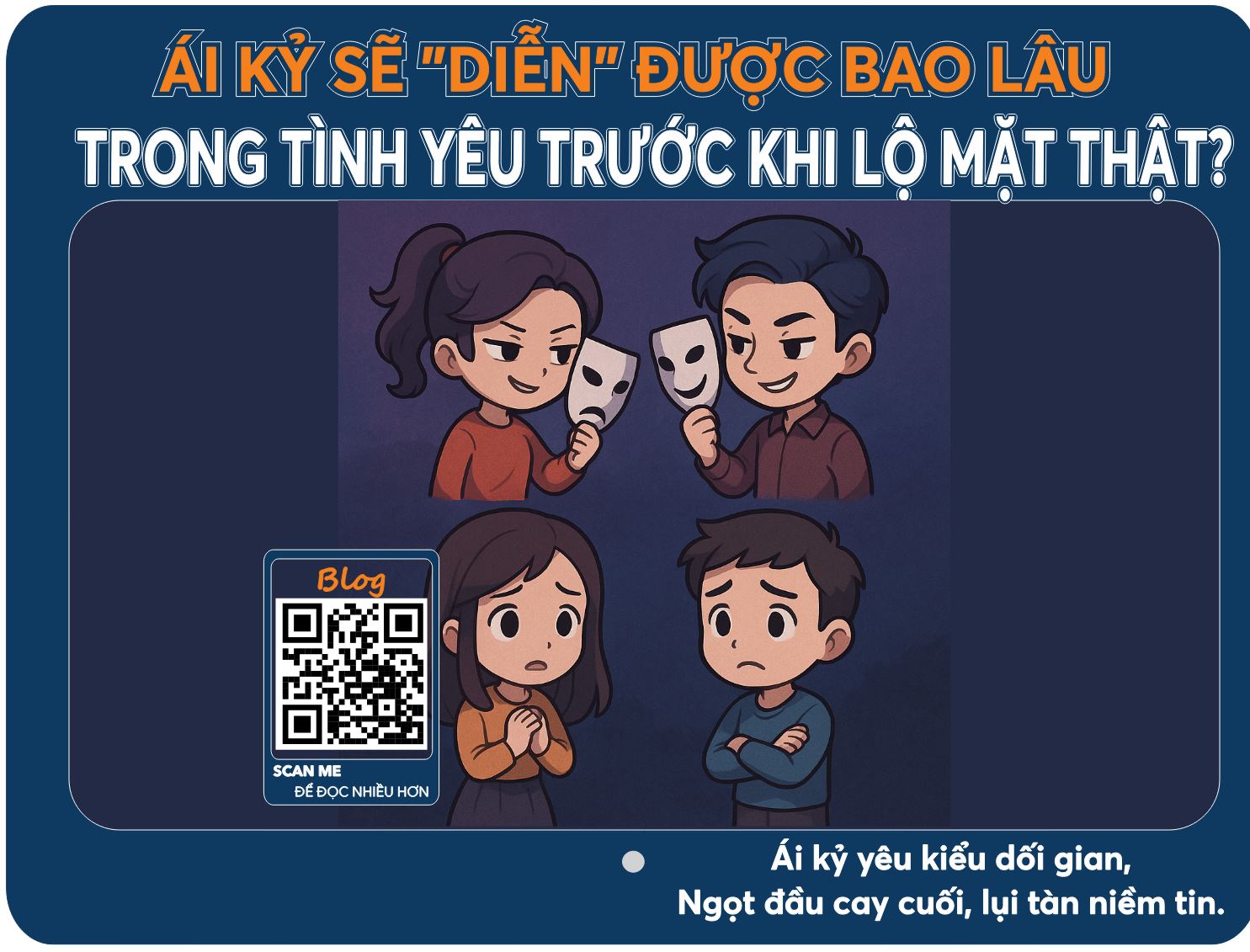 Ái kỷ sẽ “diễn” được bao lâu trong tình yêu trước khi lộ mặt thật?