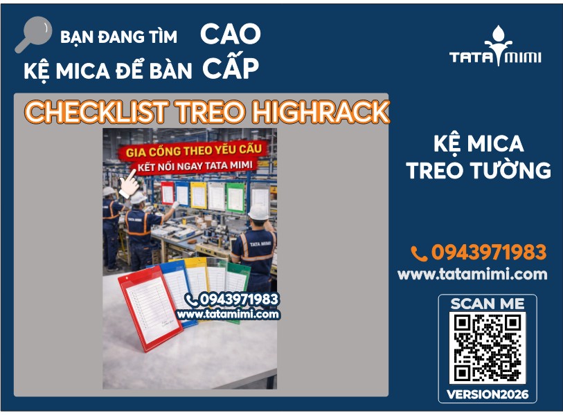 Checklist mica A4, A5 để bàn – treo kệ highrack cho nhà máy, công ty sản xuất