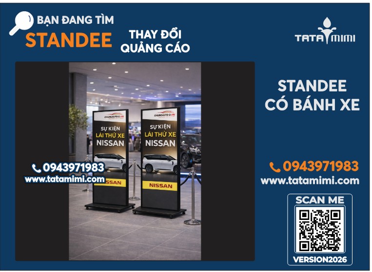 Standee có bánh xe làm ở đâu tại Thành phố Hồ Chí Minh? Cần gấp cho sự kiện, lấy nhanh