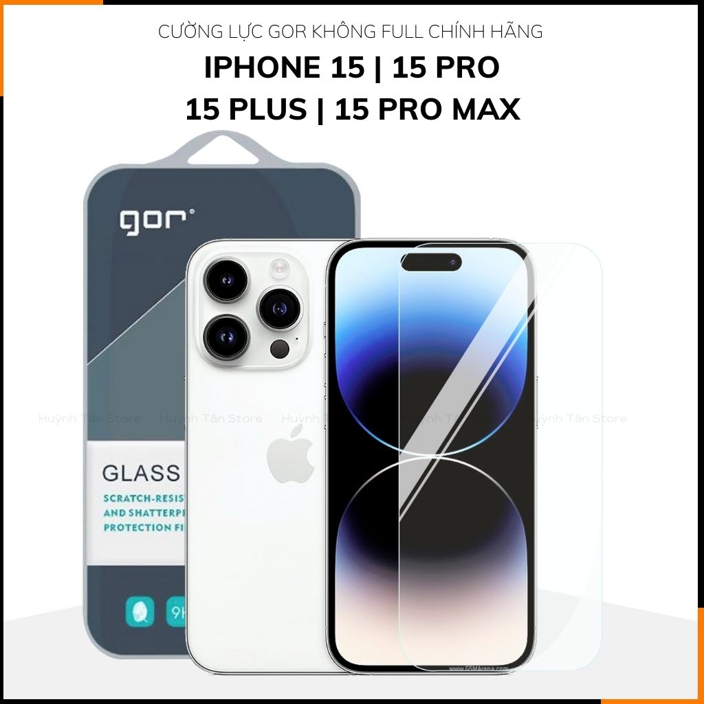 Kính cường lực iphone 15, 15 plus, 15 pro, 15 pro max trong suốt không full màn chính hãng Gor phụ kiện điện thoại huỳnh tân store