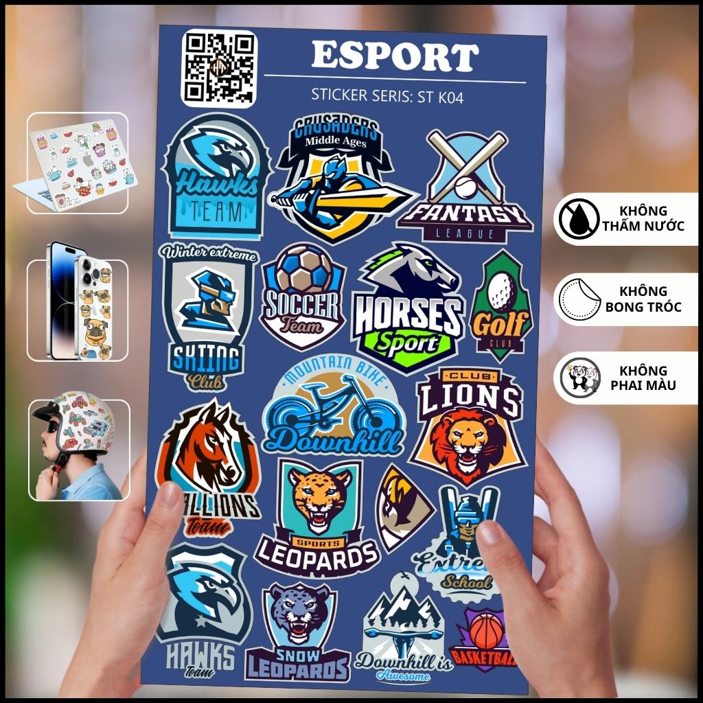 Hình dán sticker thể thao điện tử Esport ST K04 chống thấm xước bay màu hình dán mũ bảo hiểm laptop điện thoại phụ kiện huỳnh tân store