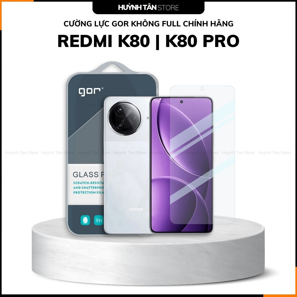 Cường lực xiaomi redmi k80 k80 pro trong suốt KHÔNG FULL MÀN chống bám vân tay chính hãng GOR