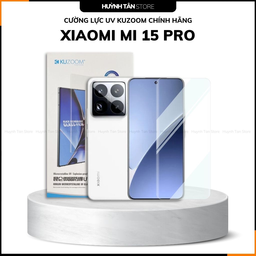 Cường lực xiaomi 15 pro UV trong suốt keo lỏng chính hãng kuzoom chống va đập vân tay nhạy phụ kiện huỳnh tân store