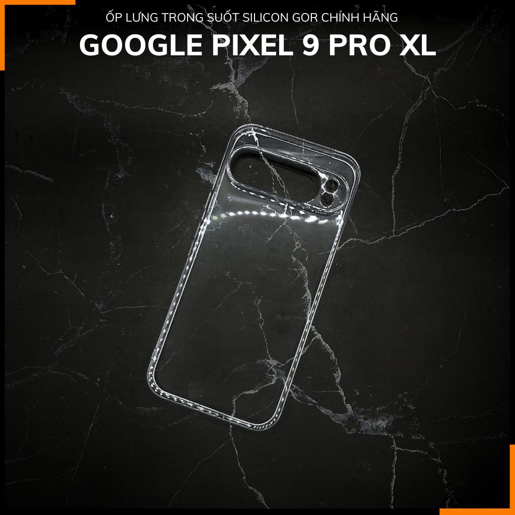 Ốp lưng pixel 9 pro xl silicon GOR trong suốt chính hãng bảo vệ camera phụ kiện huỳnh tân store