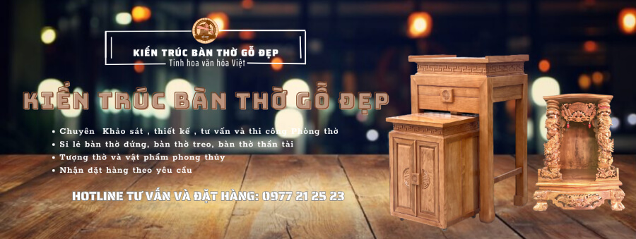 XƯỞNG SẢN XUẤT BÀN THỜ ĐẸP BT 35 MẪU BÀN THỜ CHUNG CƯ ĐẸP TẠI KIẾN TRÚC GỖ ĐẸP