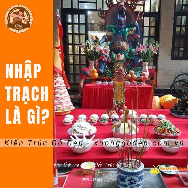 Tìm hiểu về lễ nhập trạch