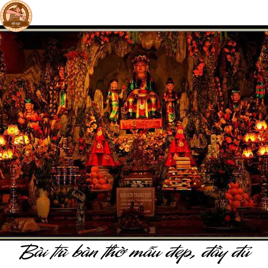 Bài trì bàn thờ mẫu đẹp, đầy đủ