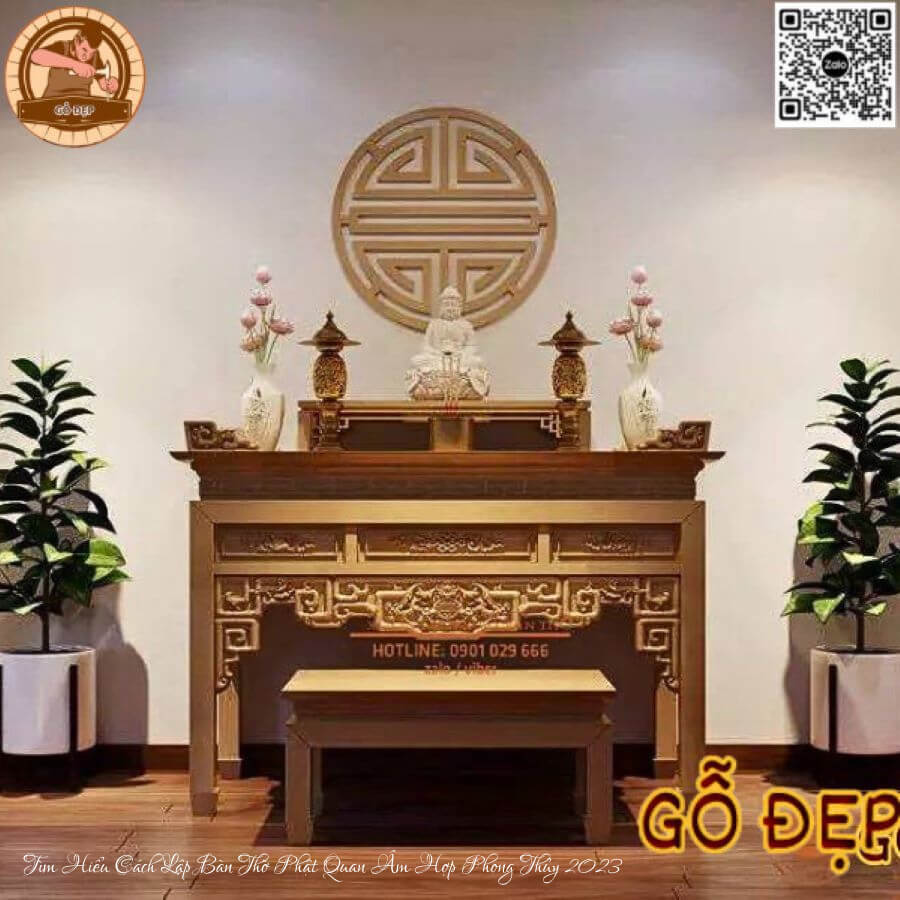 Tìm Hiểu Cách Lập Bàn Thờ Phật Quan Âm đẹp Hợp Phong Thủy 2023