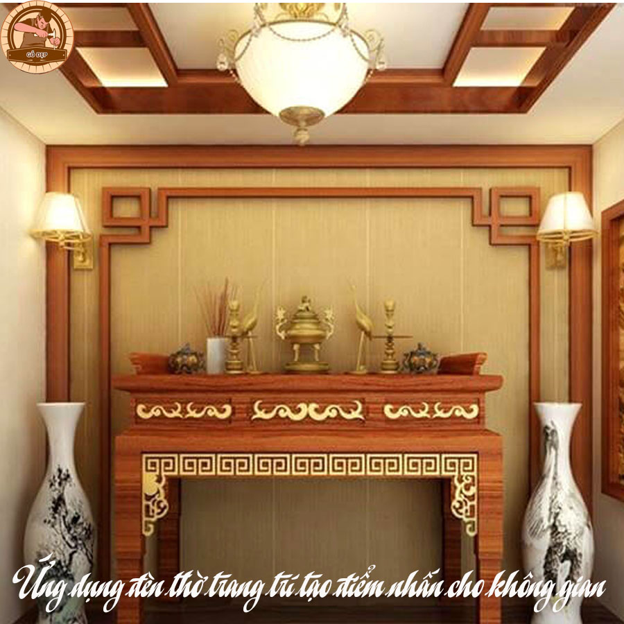 Ứng dụng đèn thờ trang trí tạo điểm nhấn cho không gian