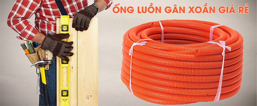 [CẬP NHẬT] Bảng Giá Ống Luồn Dây Điện Tốt Nhất 2021 - Đầy Đủ Mẫu Mã TPHCM