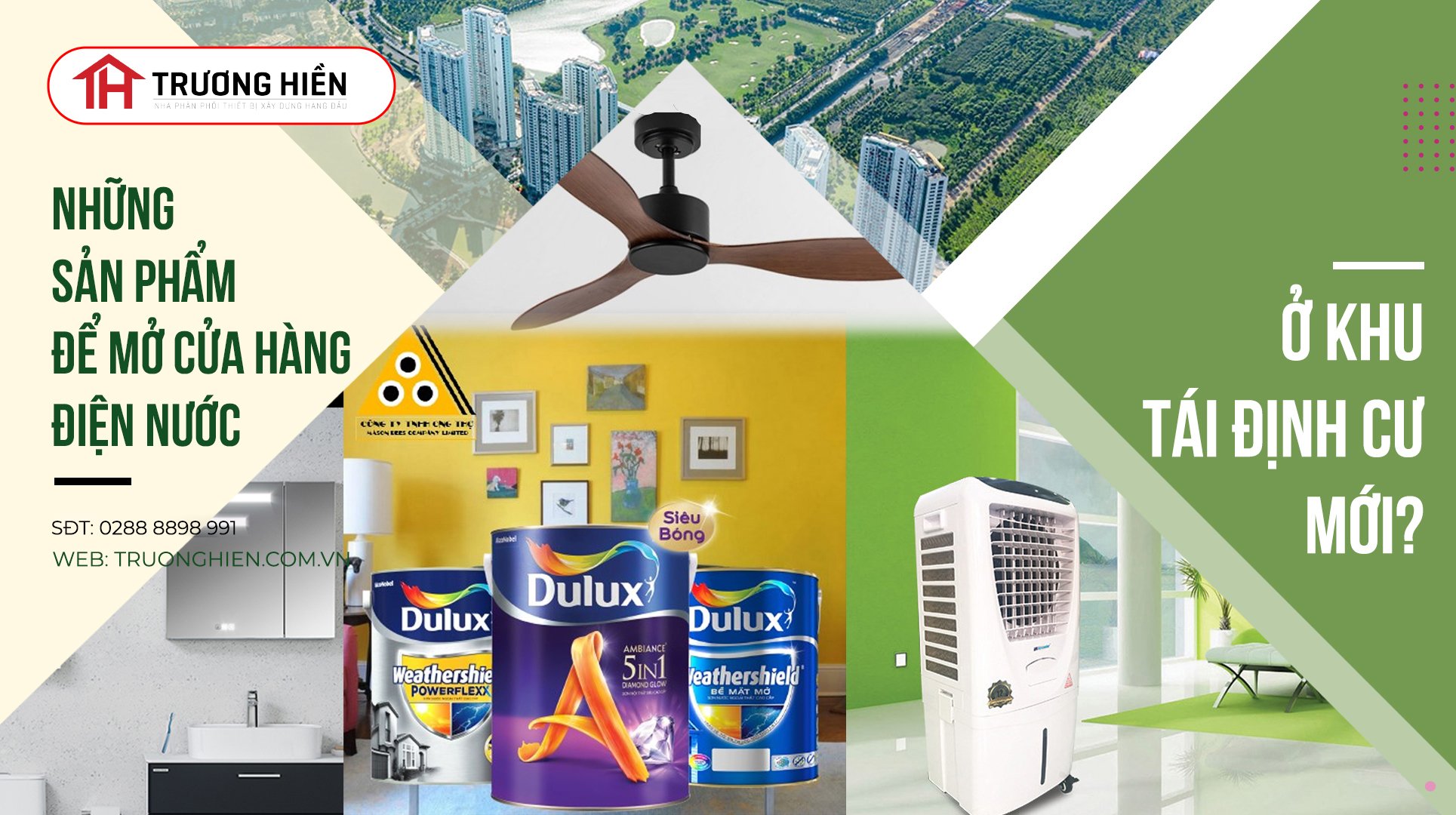 Những sản phẩm để mở cửa hàng điện nước ở khu tái định cư mới