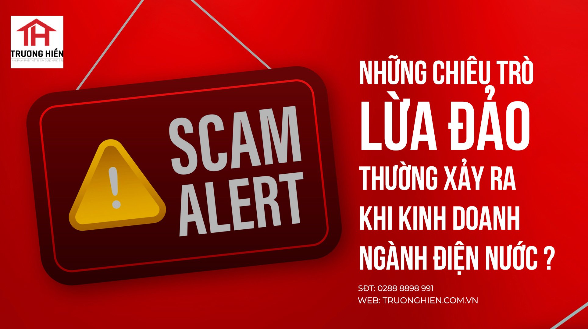 Những chiêu trò lừa đảo trong ngành điện nước ?