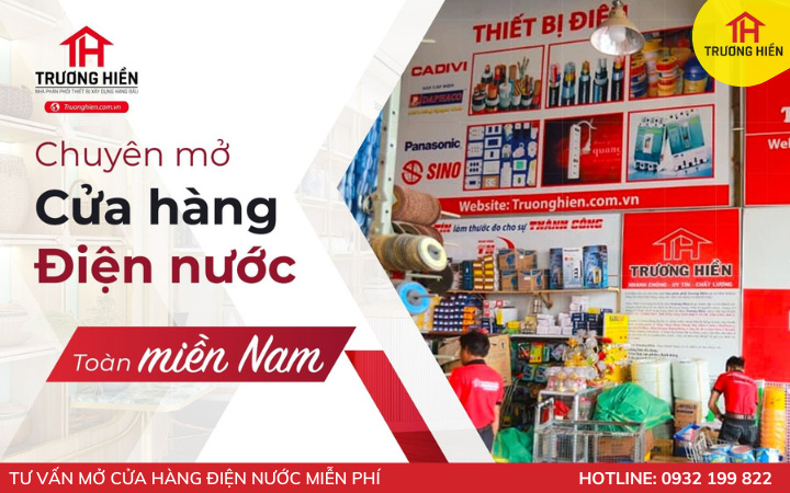 Trương Hiền chuyên mở cửa hàng điện nước