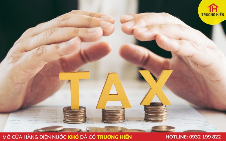 Các loại thuế khi mở cửa hàng điện nước