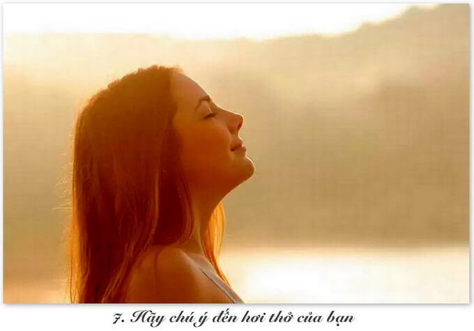 Hãy Chú Ý Đến Hơi Thở Của Bạn