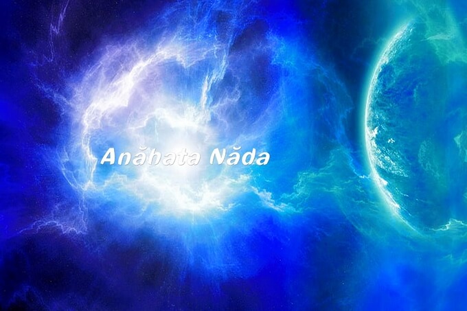 Âm thanh anahata nada là gì?