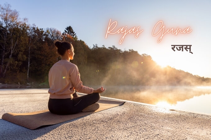 cân bằng tính chất Rajas trong thực hành Yoga