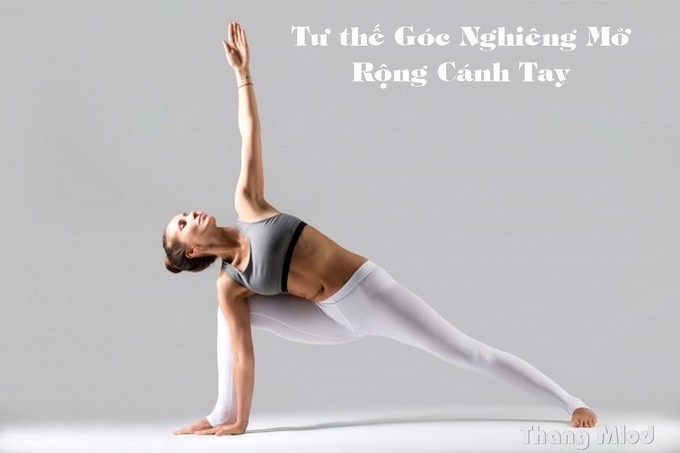 Tư thế Góc Nghiêng Mở Rộng Cánh Tay (Utthita Parsvakonasana - Extended Side Angle Pose)