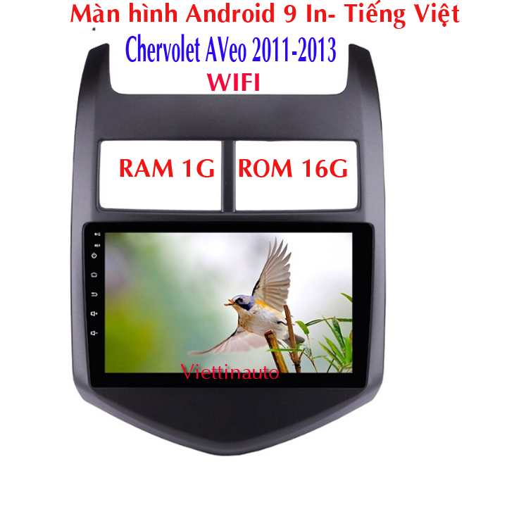 Màn hình 9 In theo xe Chervolet Aveo Chạy Android Tiếng Việt 2011-2013