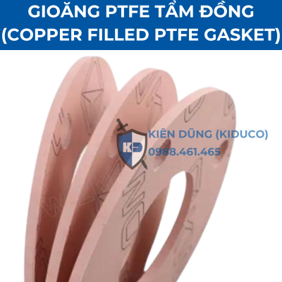 Gioăng PTFE tẩm đồng