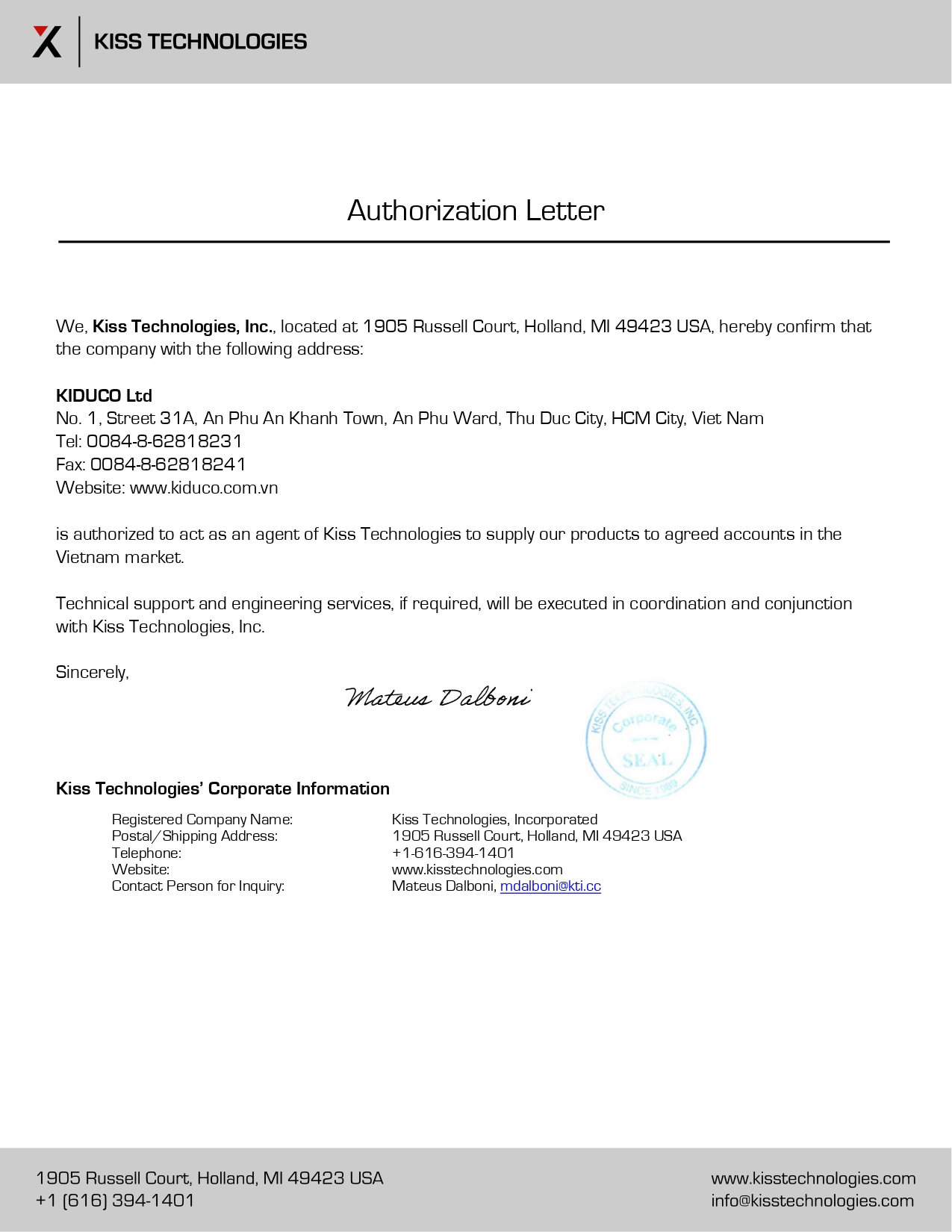 Kiên Dũng (Kiduco) đại diện thương hiệu Kiss Technologies tại Việt Nam