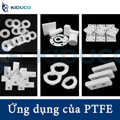 Ứng dụng của PTFE