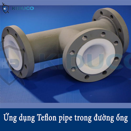 Ứng dụng của ống nhựa PTFE trong công nghiệp
