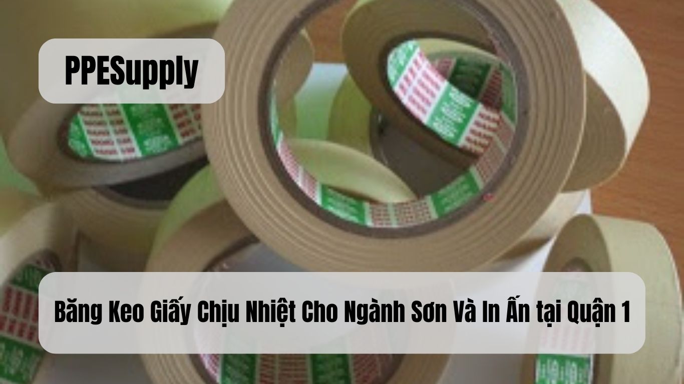 Băng Keo Giấy Chịu Nhiệt Cho Ngành Sơn Và In Ấn tại Quận 1