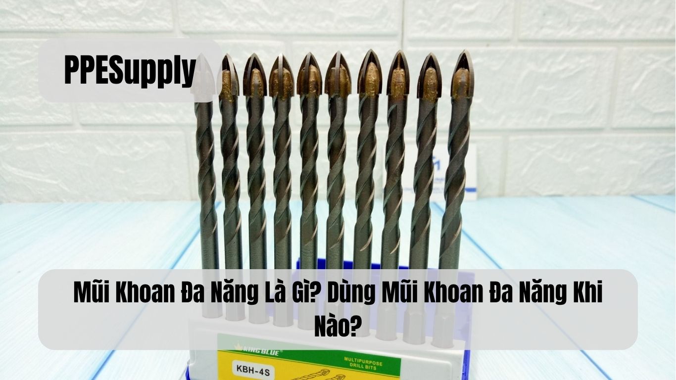 Mũi Khoan Đa Năng Là Gì? Dùng Mũi Khoan Đa Năng Khi Nào?