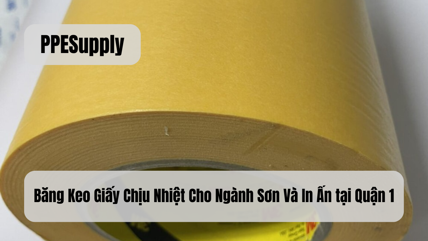 Băng Keo Giấy Chịu Nhiệt Cho Ngành Sơn Và In Ấn tại Quận 1
