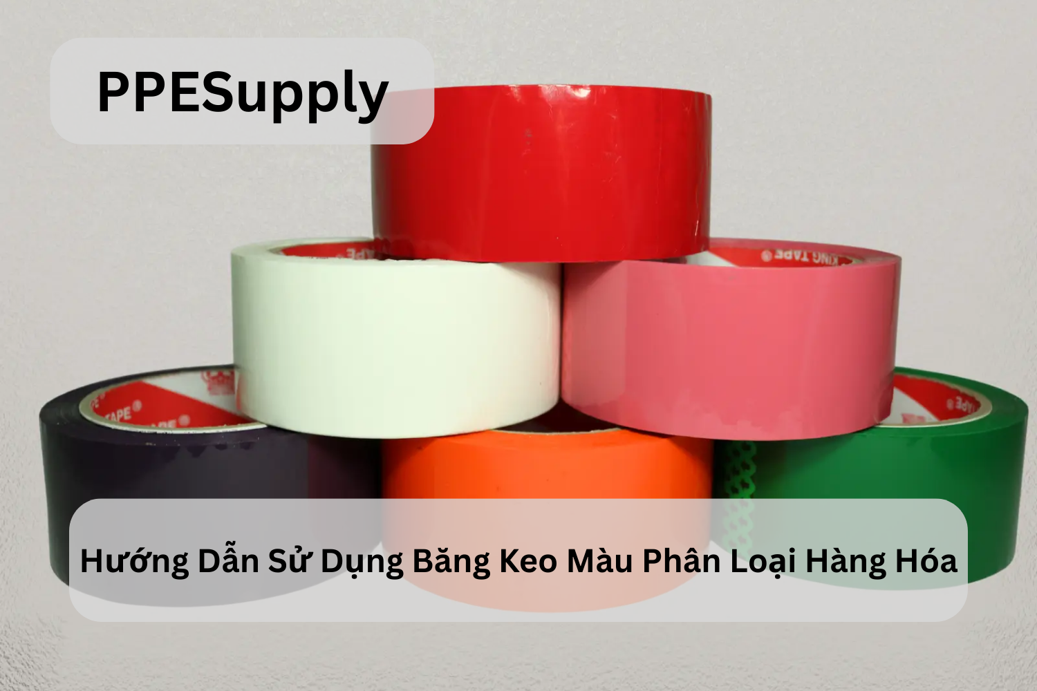 Hướng Dẫn Sử Dụng Băng Keo Màu Phân Loại Hàng Hóa